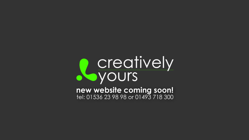 New Website Holding Page for Creatively Yours Website Design Great Yarmouth and Kettering